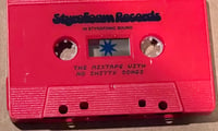 Image 2 of Styrofoam Records 2024: The Mixtape With No Shitty Songs compilation cassette