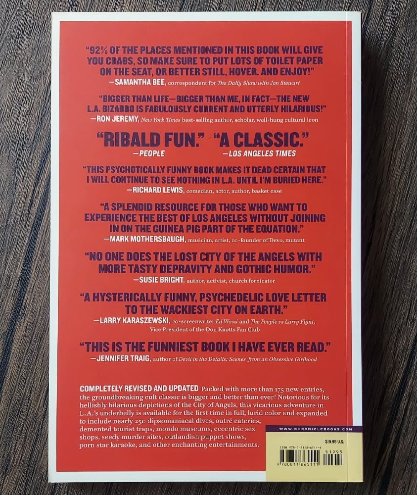 L.A. Bizarro: The All-New Insiders' Guide to the Obscure, the Absurd, and the Perverse