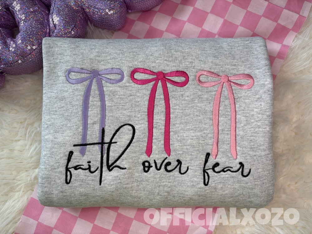 Image of Faith Over Fear 🎀