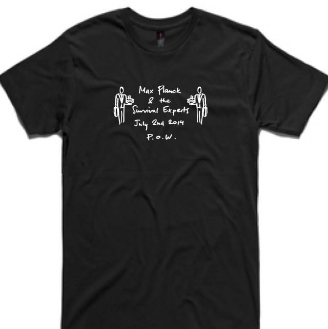 Image of "Max Planck & The Survival Experts" Limited Tee