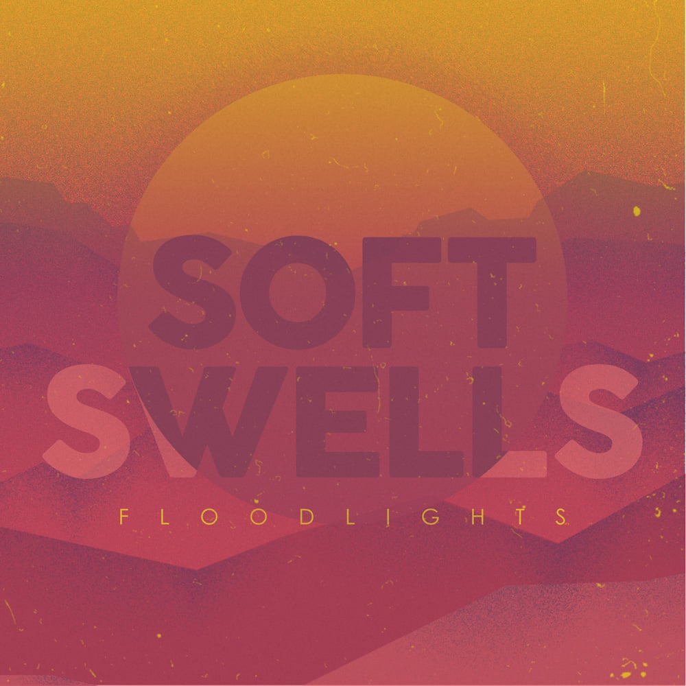 Soft Swells - Floodlights Vinyl LP + Download Card