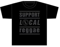 Support Local Reggae Blackout Shirt