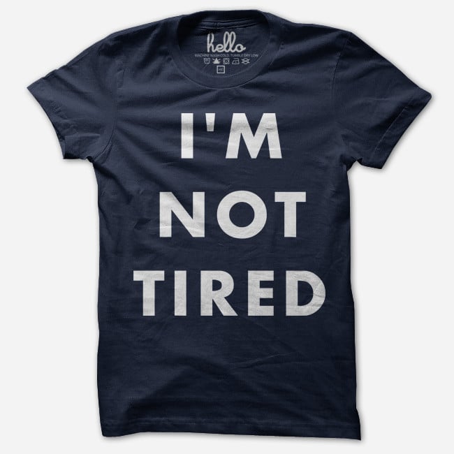 Image of Hello Apparel I'm Not Tired Tee - Navy Blue