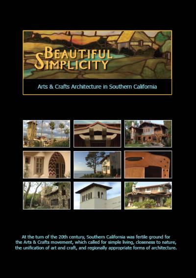 Image of DVD - Beautiful Simplicity: Arts & Crafts Architecture in Southern California
