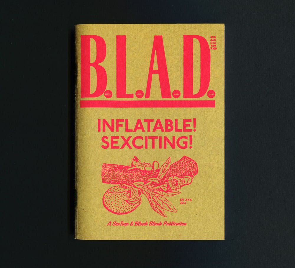 Image of B.L.A.D. — Inflatable Sexciting