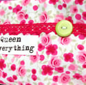 'Queen of Everything' 