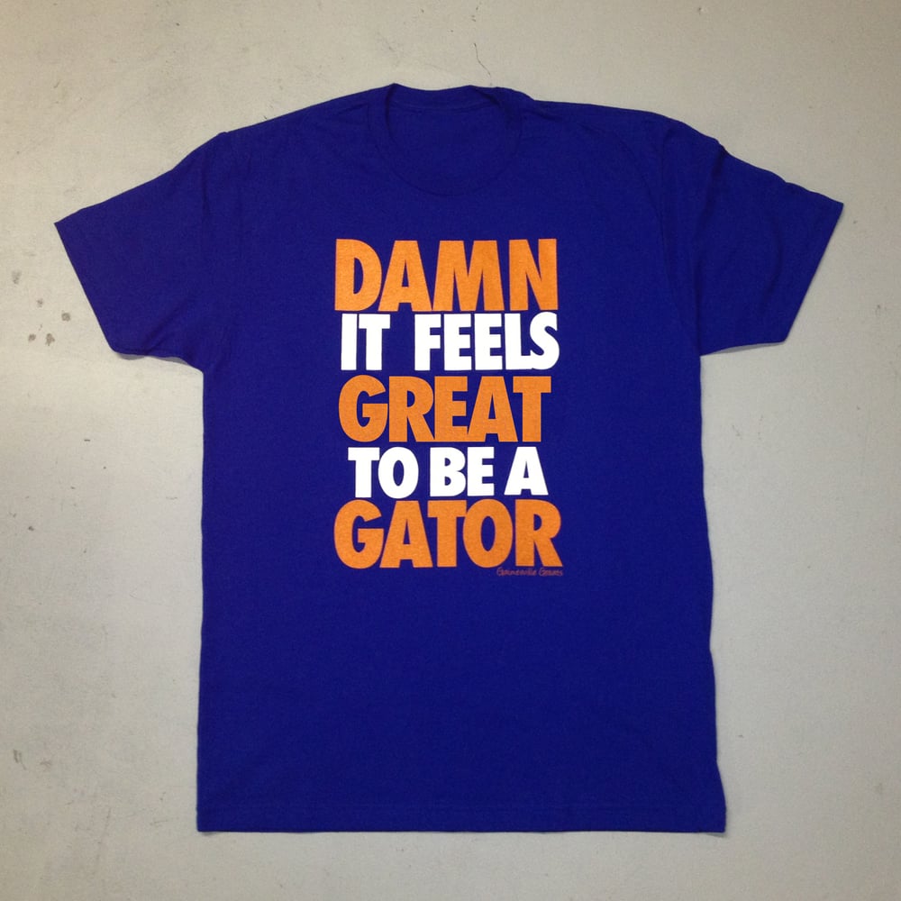 Image of Great to be a Gator