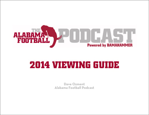 Image of Alabama Football Podcast 2014 Viewing Guide