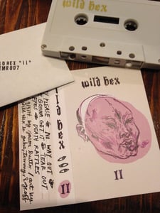 Image of Wild Hex "II" Cassette