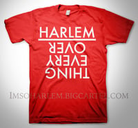 Harlem NYC "Over everything" T-shirt Red