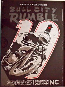 Image of Bull City Rumble 10 Large Hand-Screened, Signed Ltd. Ed. Poster