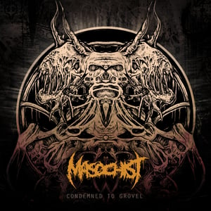 Image of Condemned To Grovel (2014 CD)