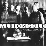 Image of Albion Gold - Unforgiving Eyes CD