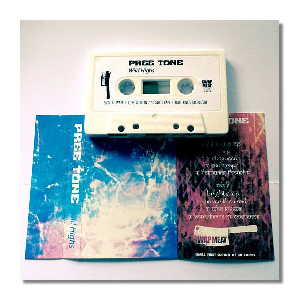 PREE TONE 'Wild Highs' Cassette & MP3