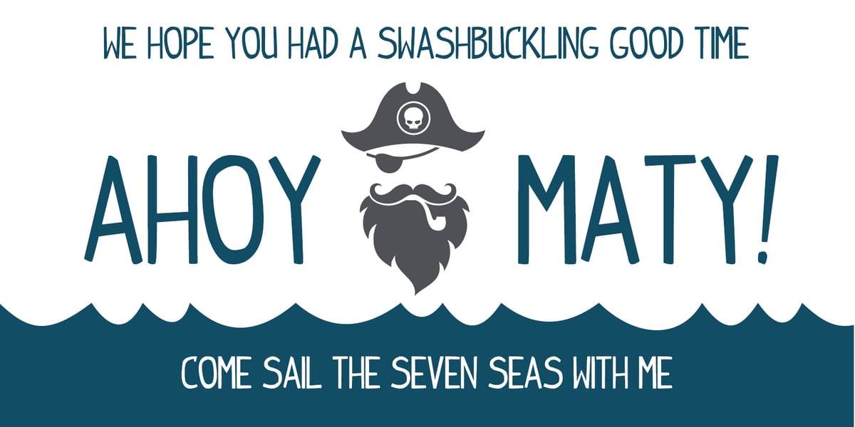 Ahoy Matey Pirate Party