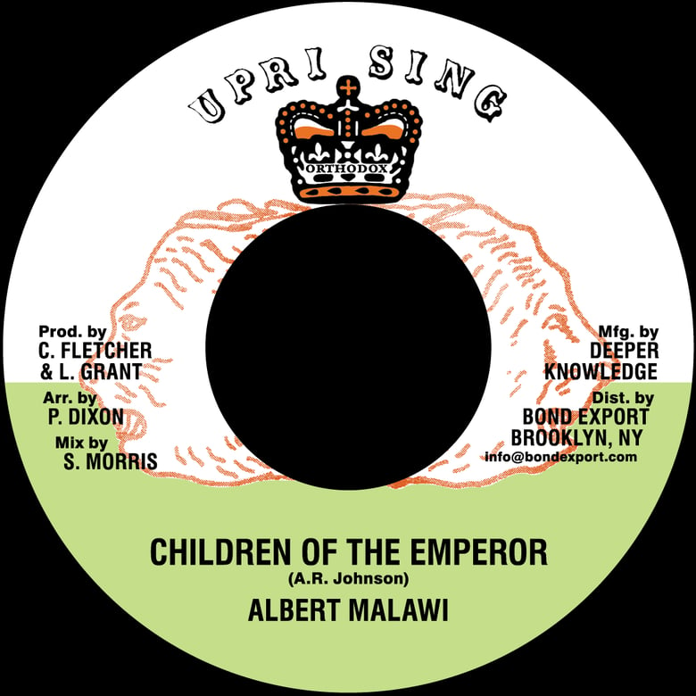 Image of Albert Malawi - Children of the Emperor 7" (Uprising)
