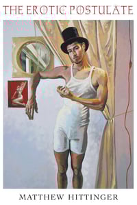 Image 1 of The Erotic Postulate by Matthew Hittinger (Alternate Cover 2)