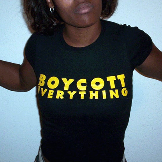 Image of Boycott Everything shirt for women, Protest T-shirt, Round neck, Short sleeves, Cotton shirt