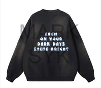 Image 2 of Dark Days Shine Bright