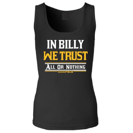 Image of "In Billy We Trust" BLACK