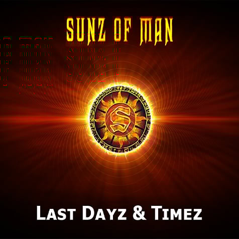 Image of Sunz of Man - Last Dayz & Timez
