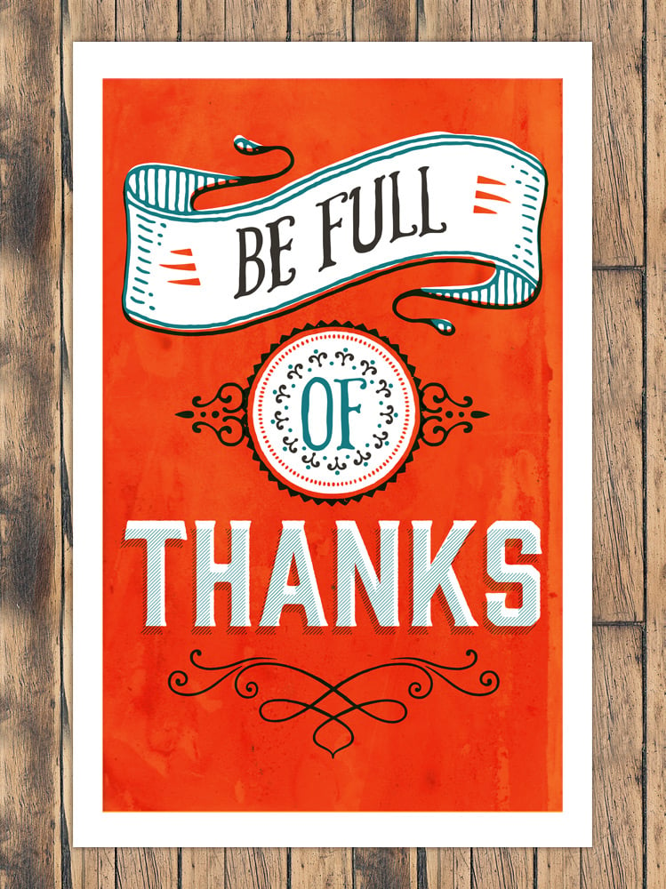 Image of Be Full of Thanks | PRINT