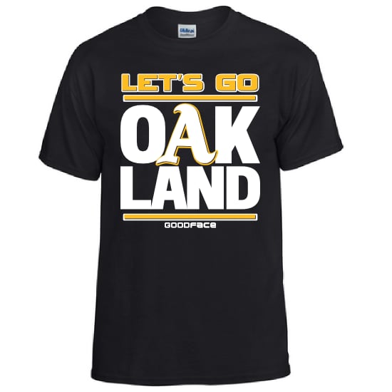 Image of NEW Black #LetsGoOAKLAND Shirt [S - 4X]