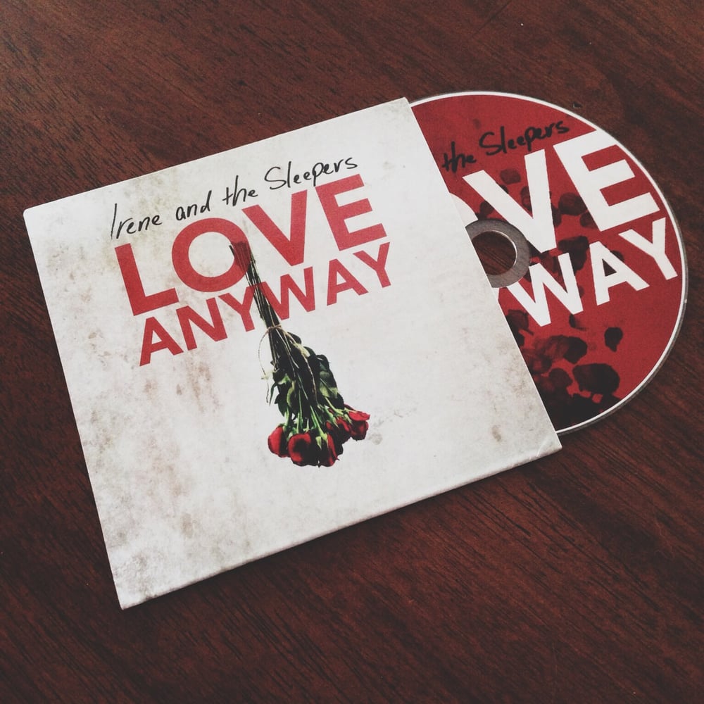 Image of "Love Anyway" EP