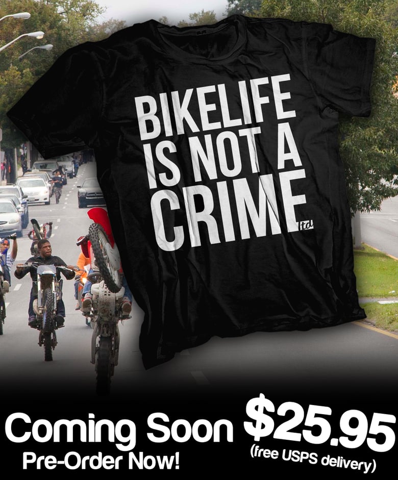 Image of BikeLife Is Not A Crime Tee