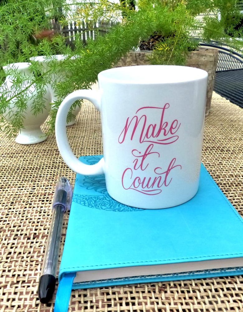 Image of Make It Count Coffee Mug