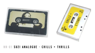 Image of NN-01 | Suzi Analogue CHILLS + THRILLS Cassette