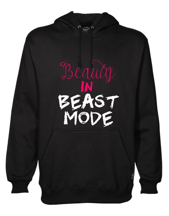 Image of Beauty in Beast Mode Hoodie