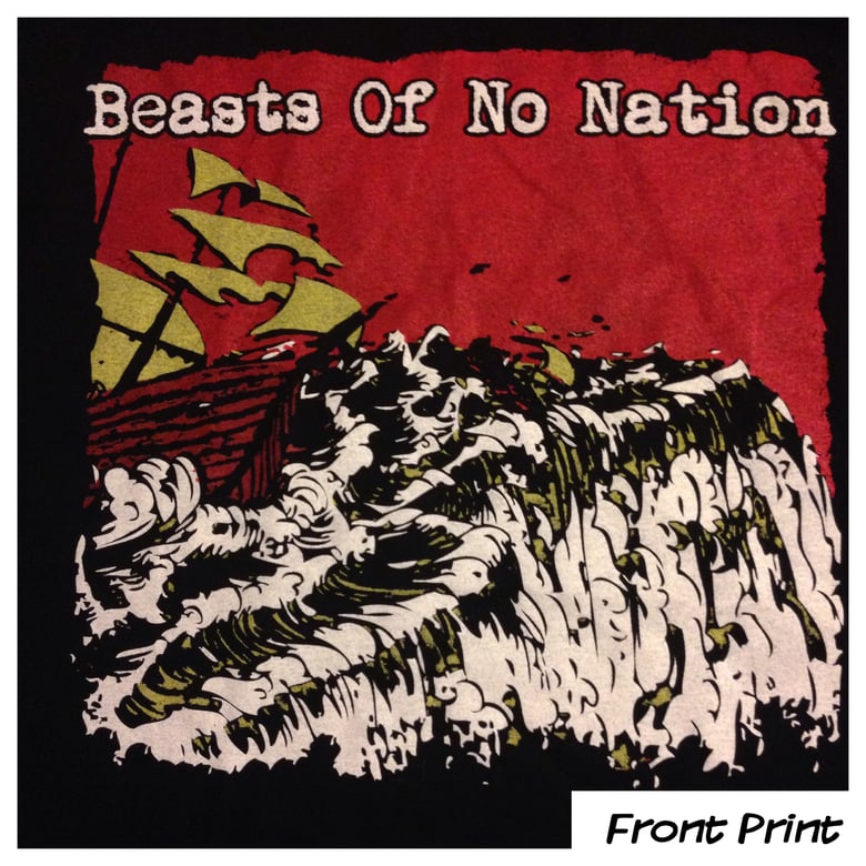 Image of Beasts of No Nation - Now More Than Ever - Cover T Shirt