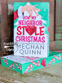 Image 3 of *Pre-Order*How My Neighbor Stole Christmas by Meghan Quinn