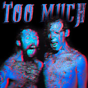 Image of 'Too Much' Digital Download!