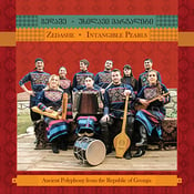 Image of Zedashe "Intangible Pearls" CD (Ancient Polyphonic Songs from Republic of Georgia)