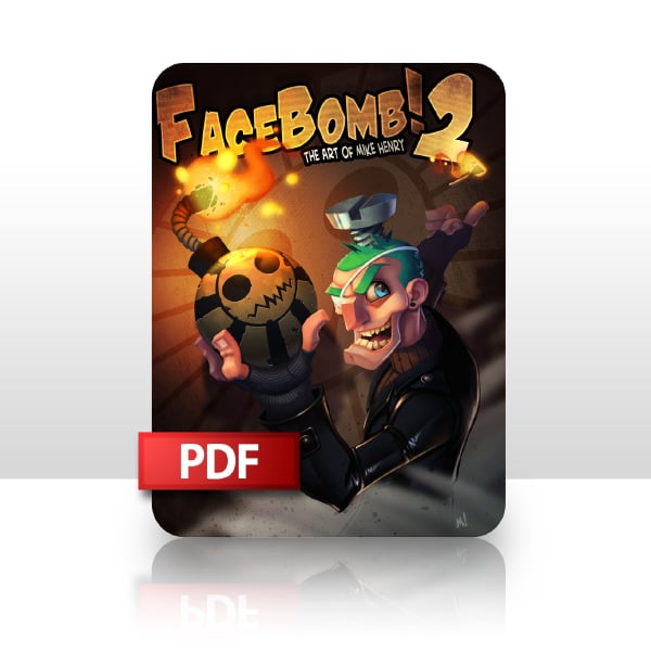 Image of FaceBomb 2: The Art of Mike Henry PDF