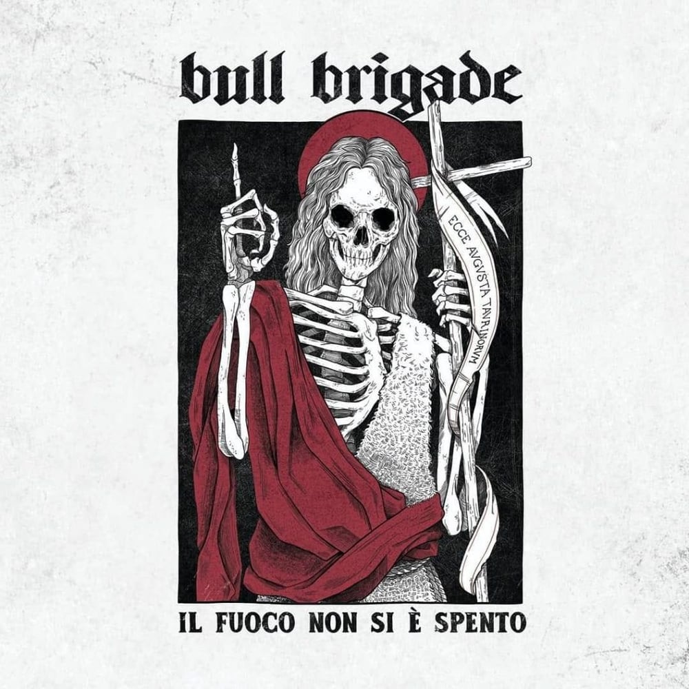 BULL BRIGADE ‎– Il Fuoco Non Si È Spento (LP, Album, RE)