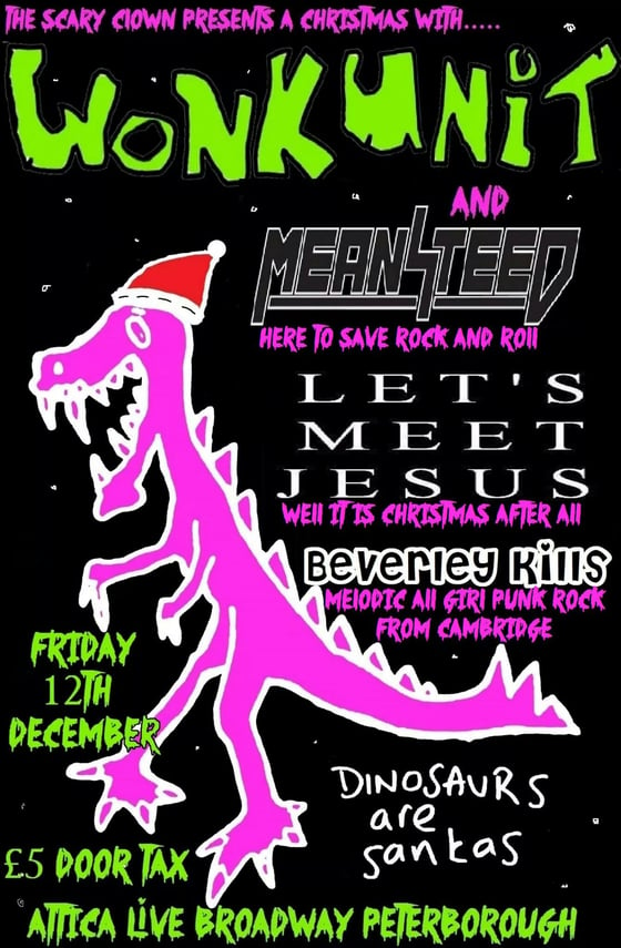 Image of Dinosaurs are Santas - Wonk Unit / Meansteed / Let's Meet Jesus / Beverley Kills