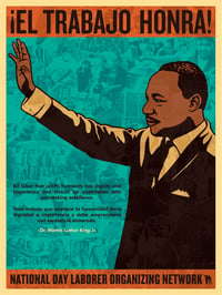 ¡El Trabajo Honra! - Martin Luther King Jr. Poster