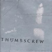 Image of THUMBSCREW - ALL IS QUIET