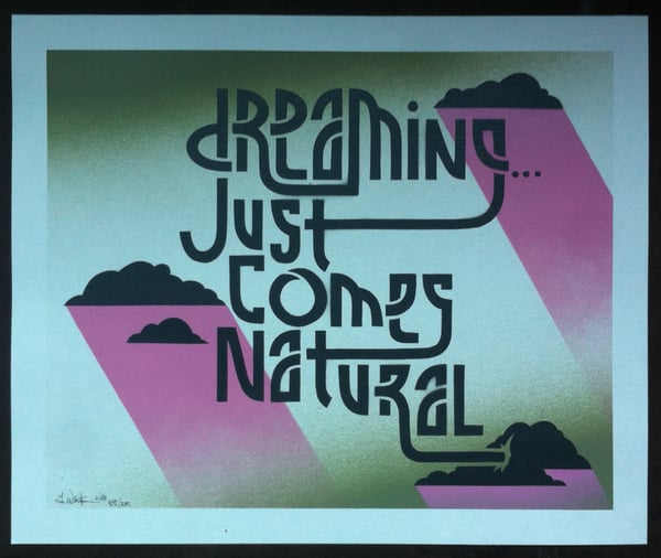 Image of "Dreaming Just Comes Natural" #5
