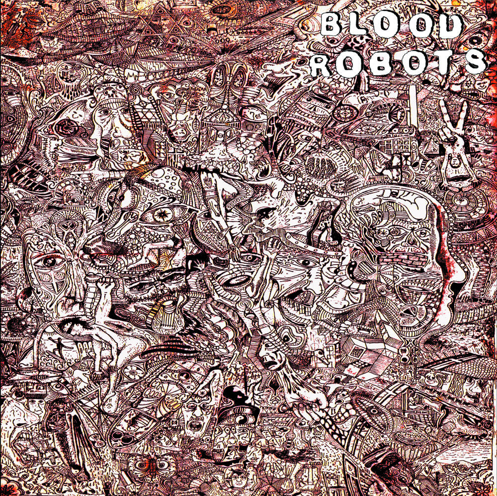 Image of Blood Robots - Blood Robots LP (Thought Crime Records, Germany)