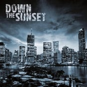 Image of Down The Sunset EP (2012)