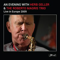 Image of An Evening With Herb Geller & The Roberto Magris Trio 