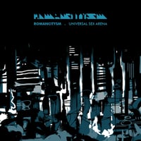 Universal Sex Arena - Romancitysm (CD)