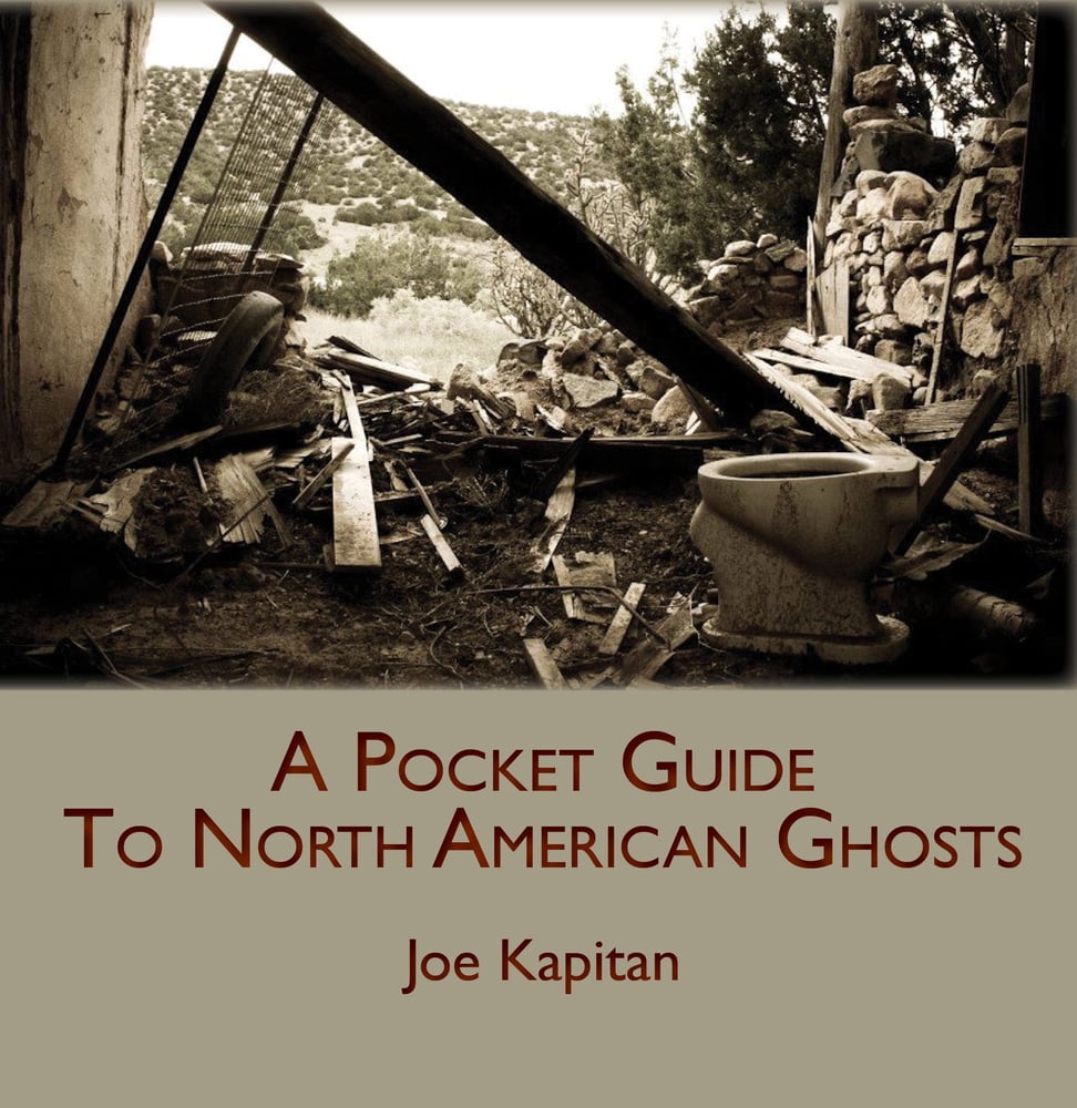 Image of A Pocket Guide to North American Ghosts by Joe Kapitan
