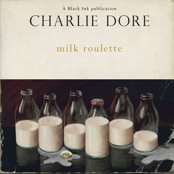 Image of Signed copy of Milk Roulette