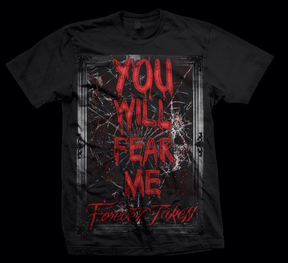 Image of "You Will Fear Me" Shirt