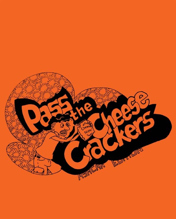 Image of Pass the Cheese Crackers (Ashcan Edition)